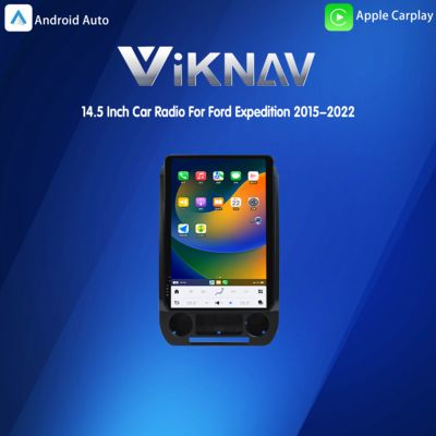 Viknav 14.5 Inch Car Radio For Ford Expedition 2015-2022 Touch Screen Android Auto Stereo Head Unit GPS Nagivation