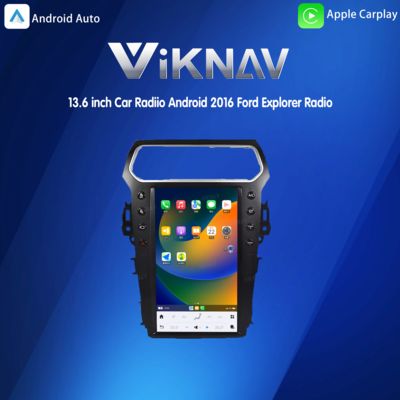 Viknav 13.6 inch Car Radiio Android 2016 Ford Explorer Radio Multimidia Radio GPS Navigator